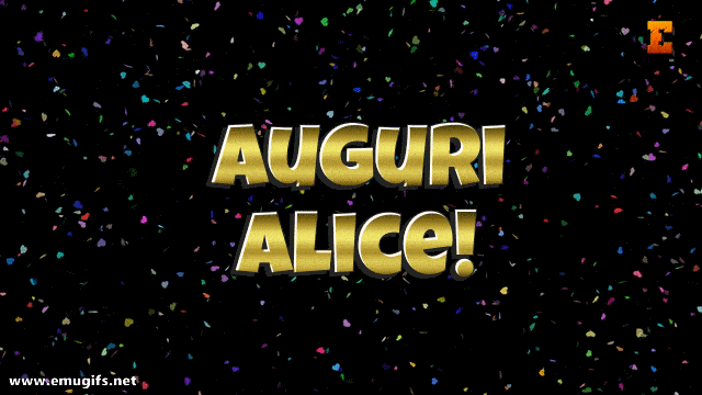 Buon Compleanno Alice GIF da Inviare come Auguri Personalizzati Buon Compleanno Alice GIF da Inviare come Auguri Personalizzati