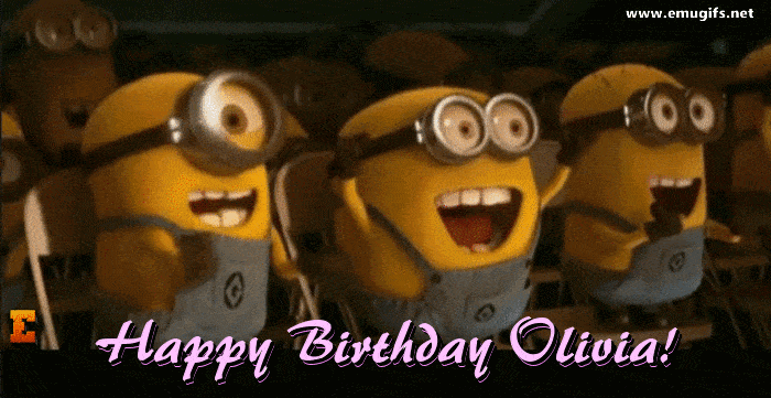Happy Birthday Olivia GIF With Custom Name and Funny Yellow Minions for Best Wishes Olivia Download and Share on WhatsApp
