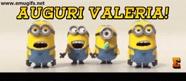 I Personaggi dei Minions Cantano Buon Compleanno a Valeria GIF Divertente in Stile Cartone Animato per WhatsApp