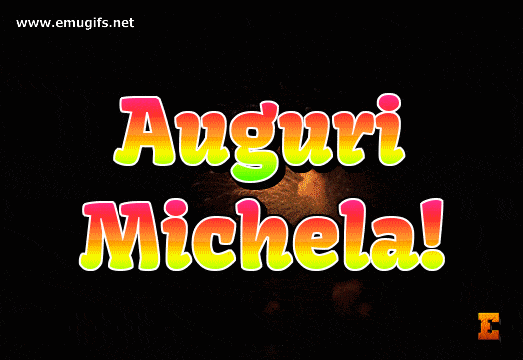 Auguri di Buon Compleanno Michela GIF Animata con Nome Personalizzato Michela Gratuito da Scaricare e Condividere da Smartphone