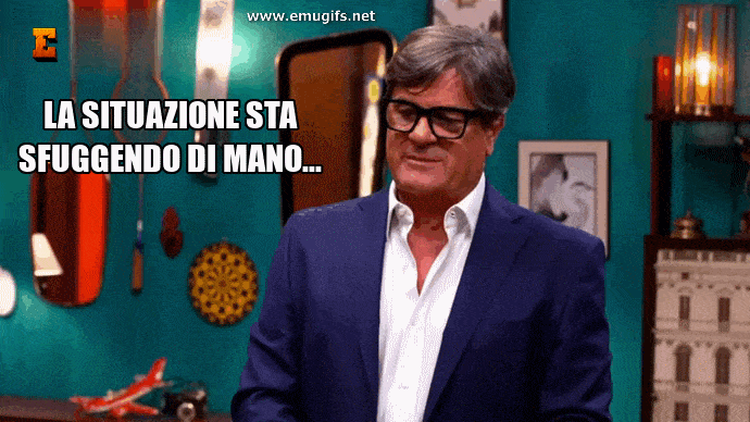 La Situazione Sta Sfuggendo di Mano GIF e MEME di Alessandro Rosa Esperto di Oggetti Vintage e Antiquariato Scarica e Condividi nei Mercatini di Oggetti Usati e Nuovi