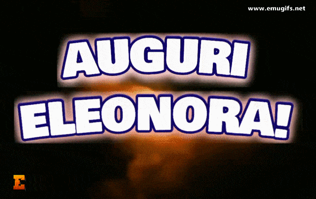 Buon Onomastico Eleonora GIF con Nome Personalizzato per il Giorno 21 Febbraio Scarica Gratis