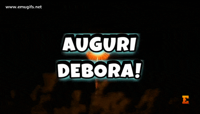 Auguri Debora GIF con Fuochi Artificiali e Nome Personalizzato da Inviare dal Tuo Smartphone Gratis