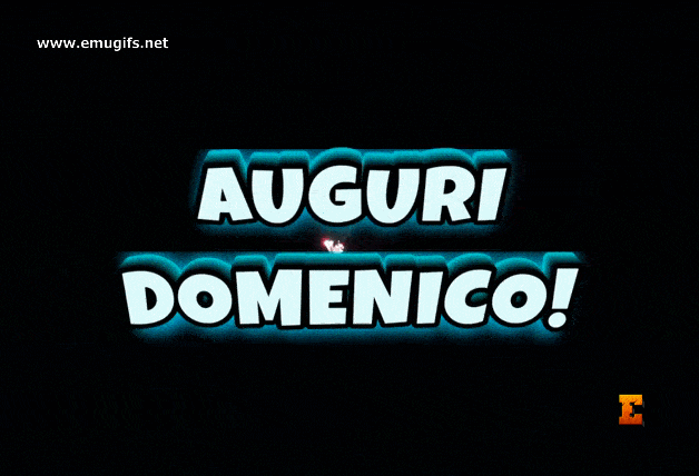 Auguri Domenico GIF per Onomastico di Oggi 8 Agosto Festa di S Domenico Scarica e Condividi su WhatsApp con i Tuoi Amici e Parenti che si Chiamano Domenico